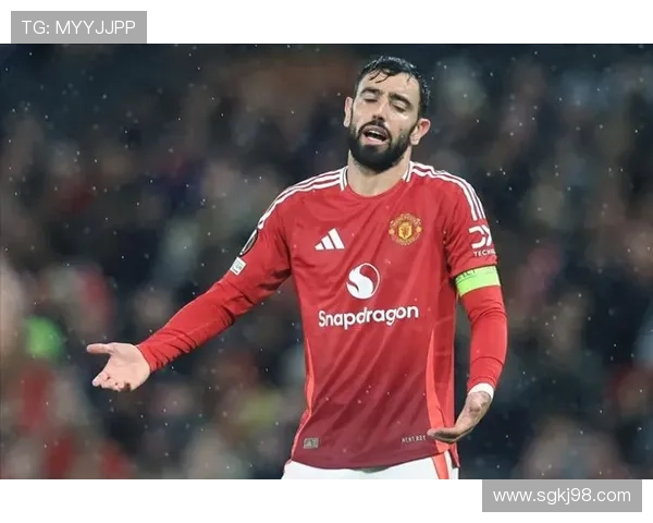 曼联世界杯前商谈B费续留一年